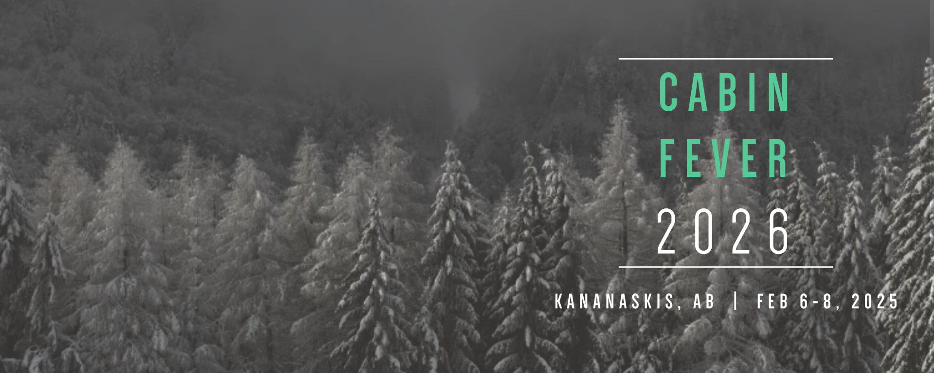 Cabin Fever 2026 Banner