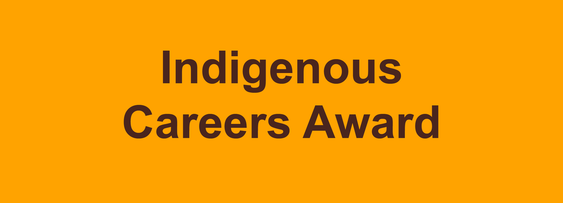 Indigenous Careers Award