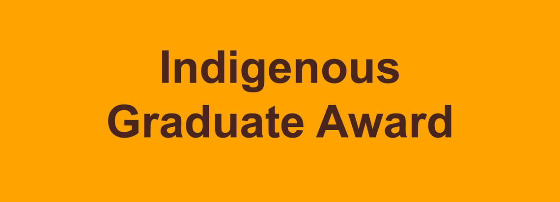 Indigenous Graduate Award