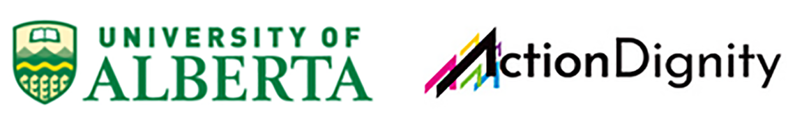 University of Alberta and Action Dignity logos