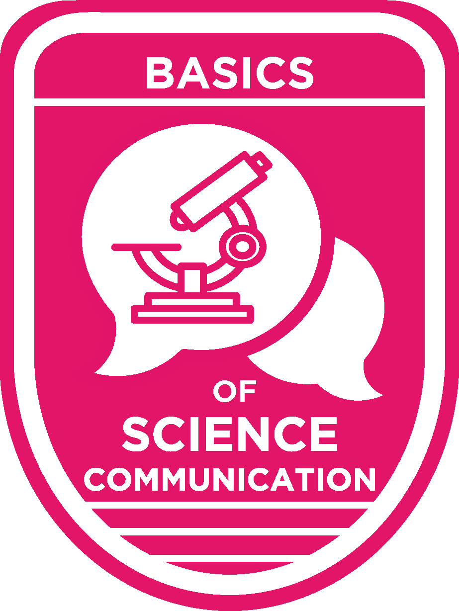 Basics of Scicomm Badge