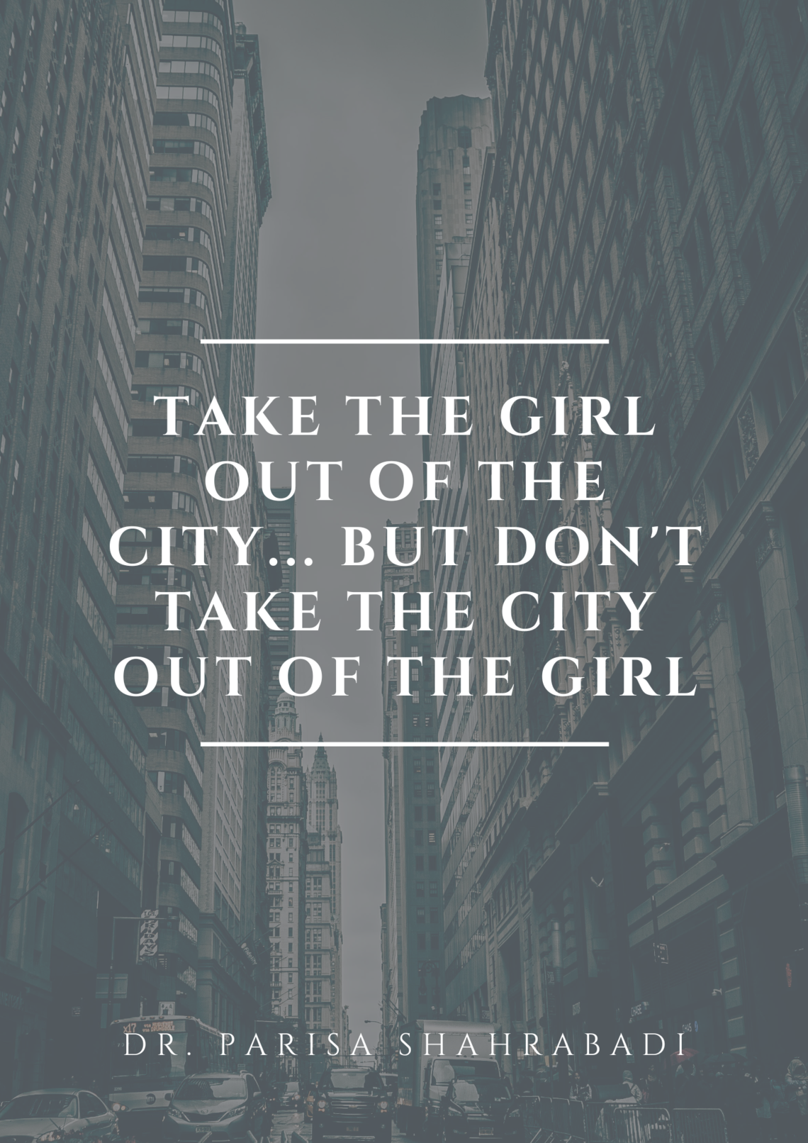 Take the Girl out of the City