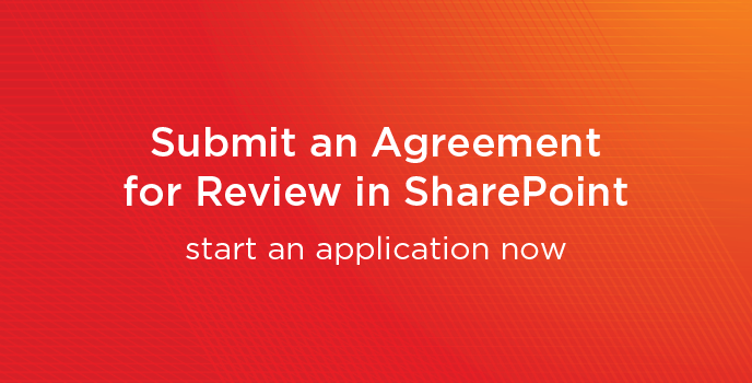 Submit an agreement for review in SharePoint: link to begin an application