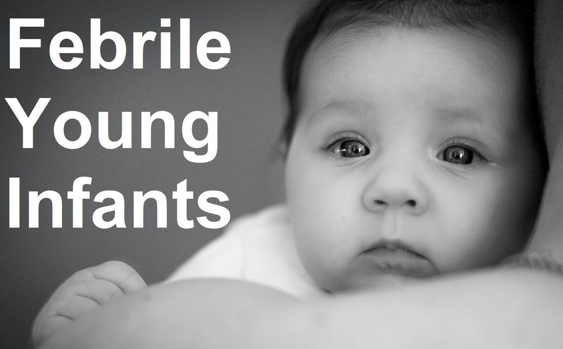 Febrile Young Infants