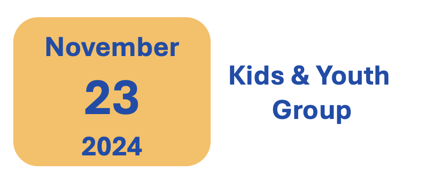 Nov 23 Kids & Youth group