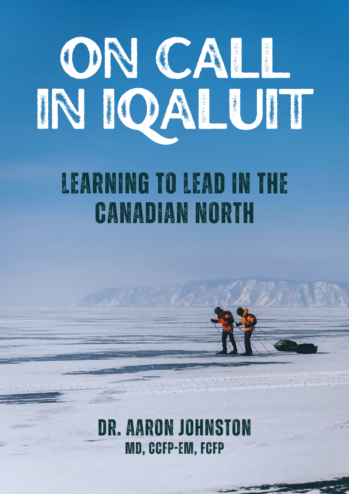 On Call in Iqaliut
