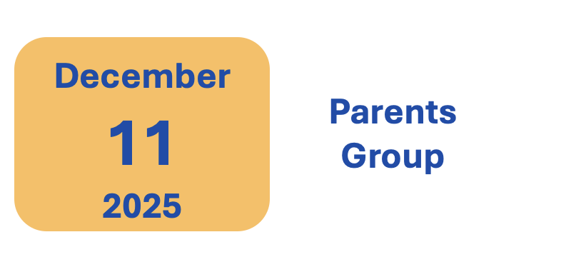 Dec 11, 2025 Parents Group
