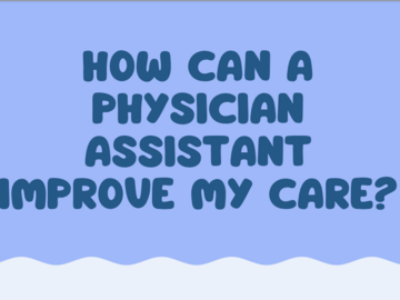 A tri-fold brochure for patients explaining the PA role