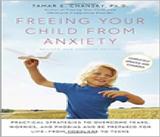 Freeing Your Child from Anxiety