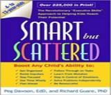 Smart but Scattered