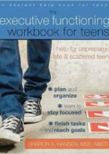 The Executive Functioning Workbook for Teens